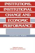 Political Economy of Institutions and Decisions North Douglass C.