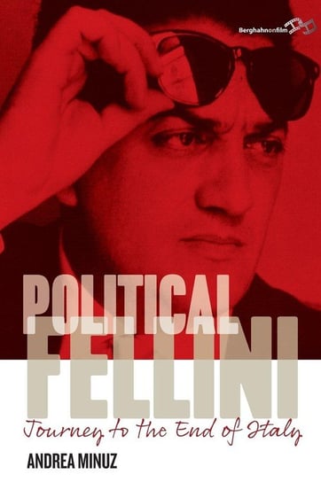 Political Fellini Minuz Andrea