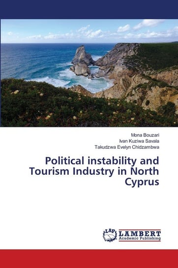 Political instability and Tourism Industry in North Cyprus Bouzari Mona