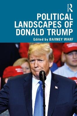 Political Landscapes of Donald Trump Opracowanie zbiorowe