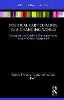 Political Participation in a Changing World Theocharis Yannis, Deth Jan W.