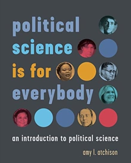 political science is for everybody: an introduction to political science Opracowanie zbiorowe