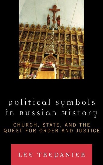 Political Symbols in Russian History Trepanier Lee