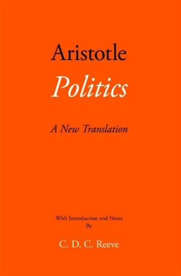 Politics. A New Translation Arystoteles