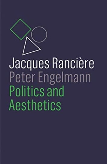 Politics and Aesthetics Jacques Ranciere