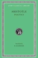 Politics Aristotle Rackham H., Aristotle