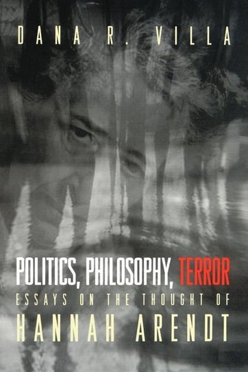 Politics, Philosophy, Terror Villa Dana