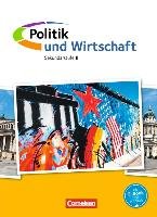 Politik und Wirtschaft. Oberstufe Gesamtband. Schülerbuch Haarmann Moritz Peter, Jockel Peter, Lange Dirk, Thorweger Jan Eike, Weiden Helen