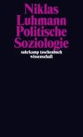 Politische Soziologie Luhmann Niklas