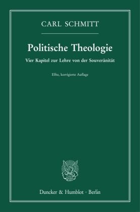 Politische Theologie. Duncker & Humblot