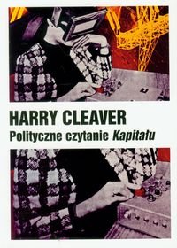 Polityczne czytanie kapitału Cleaver Harry