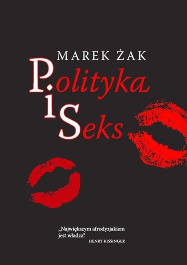 Polityka i seks Żak Marek