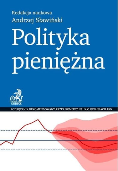 Polityka pieniężna - ebook PDF Sławiński Andrzej