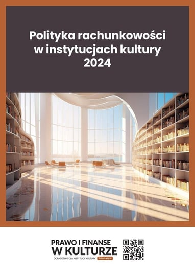 Polityka rachunkowości w instytucjach kultury 2024 Trzpioła Katarzyna