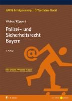 Polizei- und Sicherheitsrecht Bayern Koppert Valentin, Weber Tobias