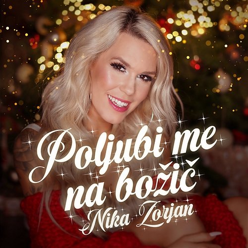 Poljubi Me Na Božič Nika Zorjan