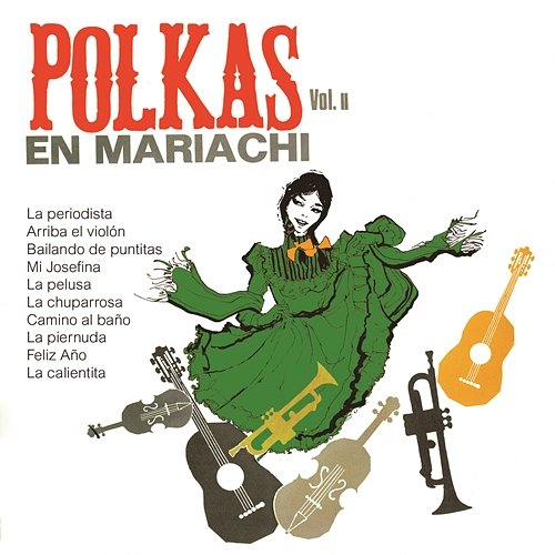 Polkas en Mariachi, Vol.II Various Artists