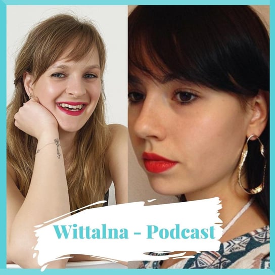 Polki za granicą - jak żyJE się w Australii - Wittalna - podcast Wittenbeck Kinga