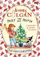 Polly and the Puffin: The Happy Christmas Colgan Jenny