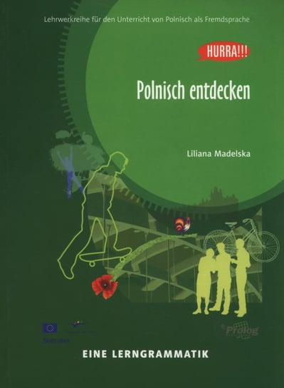 Polnisch entdecken. Eine lerngrammatik Madelska Liliana