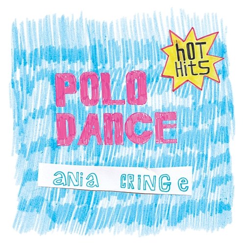 POLO DANCE ania cringe