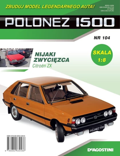 Polonez 1500 Zbuduj Model Legendarnego Auta Nr 104 De Agostini Publishing Italia S.p.A.