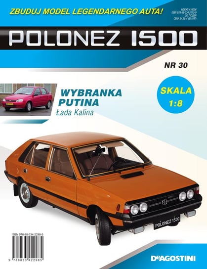 Polonez 1500 Zbuduj Model Legendarnego Auta Nr 30 De Agostini Publishing Italia S.p.A.