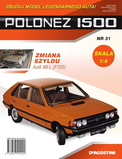 Polonez 1500 Zbuduj Model Legendarnego Auta Nr 31 De Agostini Publishing Italia S.p.A.