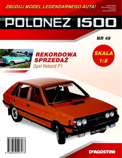 Polonez 1500 Zbuduj Model Legendarnego Auta Nr 49 De Agostini Publishing Italia S.p.A.