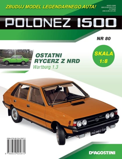 Polonez 1500 Zbuduj Model Legendarnego Auta Nr 80 De Agostini Publishing Italia S.p.A.