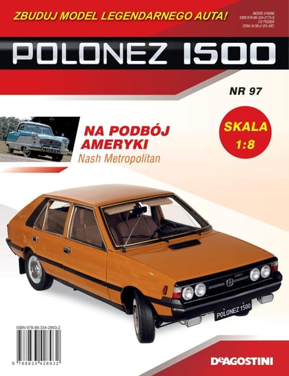 Polonez 1500 Zbuduj Model Legendarnego Auta Nr 97 De Agostini Publishing Italia S.p.A.