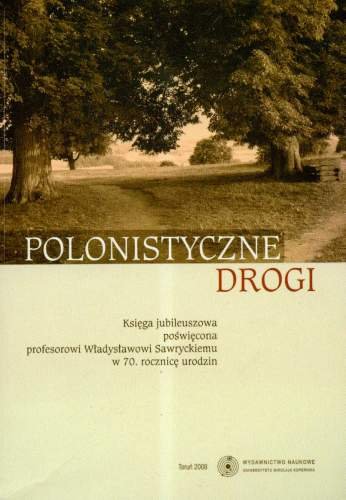 Polonistyczne drogi Wróblewski Maciej