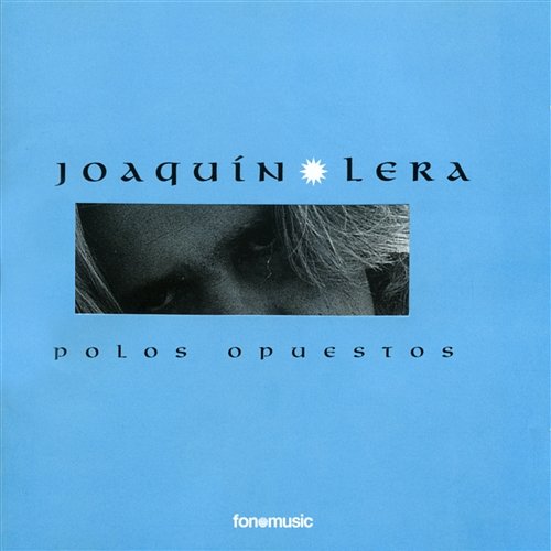 Polos opuestos Joaquin Lera