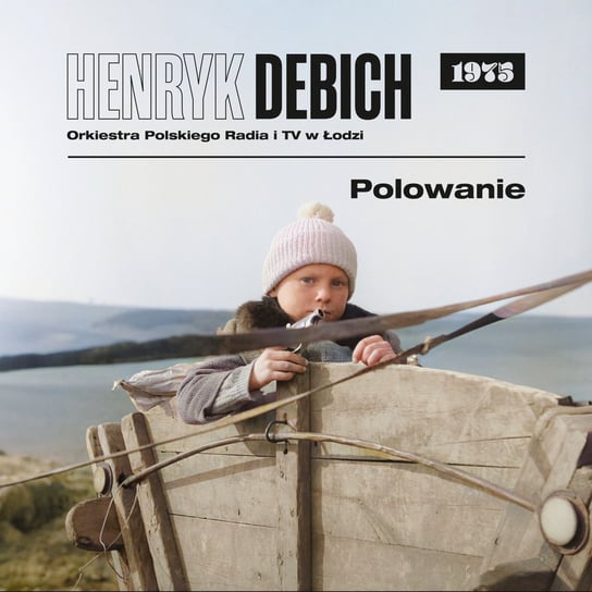 Polowanie (1975) Debich Henryk, Orkiestra Polskiego Radia I Telewizji W Łodzi