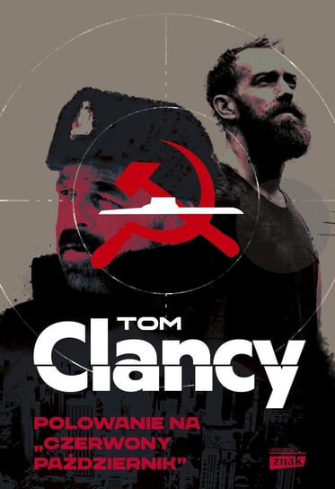 Polowanie na "Czerwony Październik" Clancy Tom