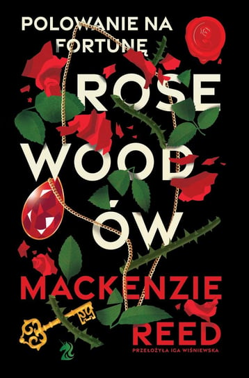 Polowanie na fortunę Rosewoodów Mackenzie Reed