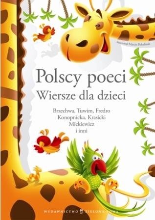 Polscy poeci. Wiersze dla dzieci Opracowanie zbiorowe