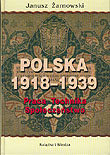 Polska 1918-1939. Praca - Technika - Społeczeństwo Żarnowski Janusz