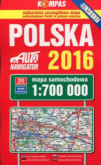 Polska 2016. Mapa samochodowa 1:700 000 Opracowanie zbiorowe