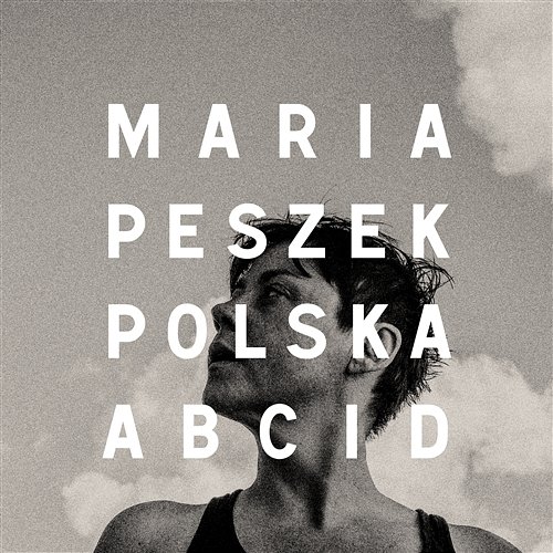 Polska A B C i D Maria Peszek