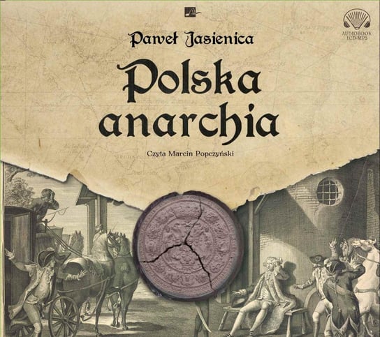 Polska anarchia Jasienica Paweł