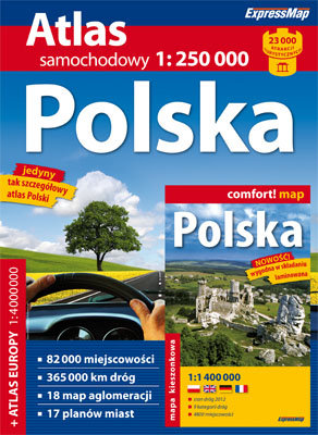 Polska. Atlas samochodowy 1:250 000 Expressmap Polska Sp. z o.o.