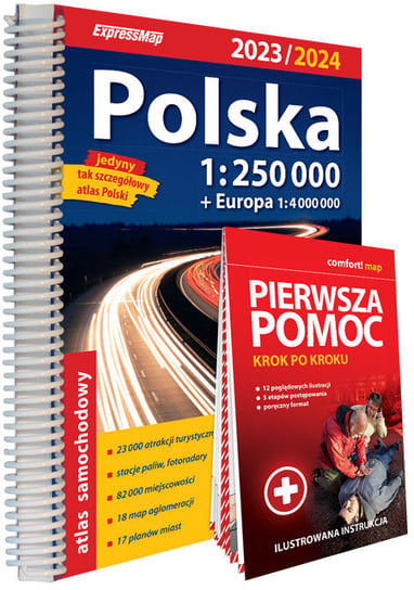 Polska atlas samochodowy + instrukcja pierwszej pomocy 1:250 000 Opracowanie zbiorowe