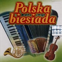Polska Biesiada. Volume 1 Various Artists