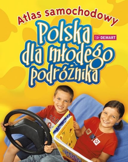 Polska dla młodego podróżnika Opracowanie zbiorowe