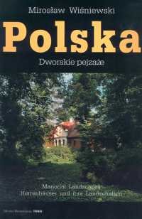 POLSKA DWORSKIE PEJZAE Wiśniewski Marcin