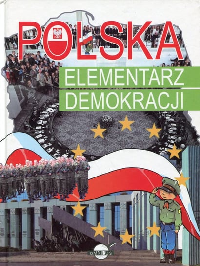 Polska. Elementarz demokracji Nożyńska-Demianiuk Agnieszka