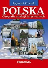 Polska. Geografia atrakcji turystycznych Kruczek Zygmunt