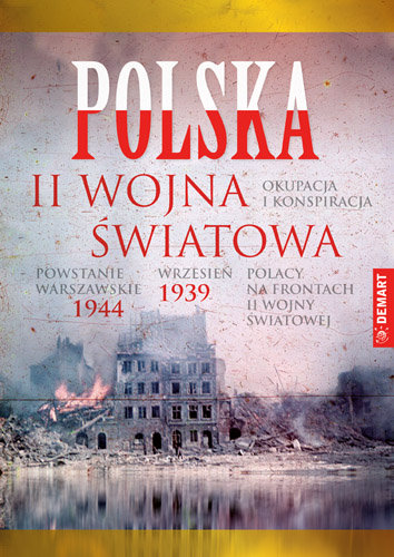 Polska. II wojna światowa Opracowanie zbiorowe