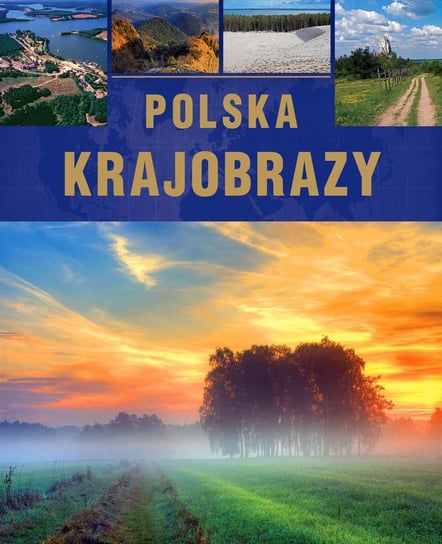 Polska. Krajobrazy Kobojek Sławomir